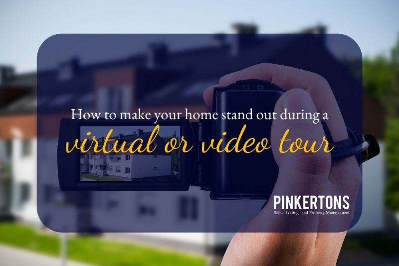 How to make your home stand out during a virtual or video tour